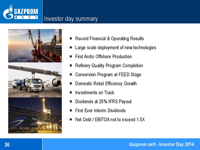 Investor Day 2014 – Gazprom Neft – slide 36