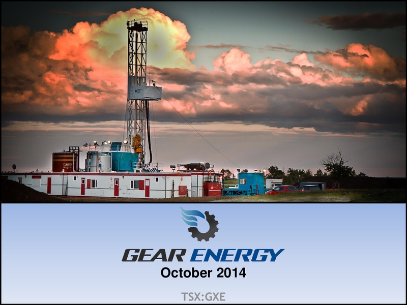 Investor Presentation – Gear Energy Ltd – slide 1
