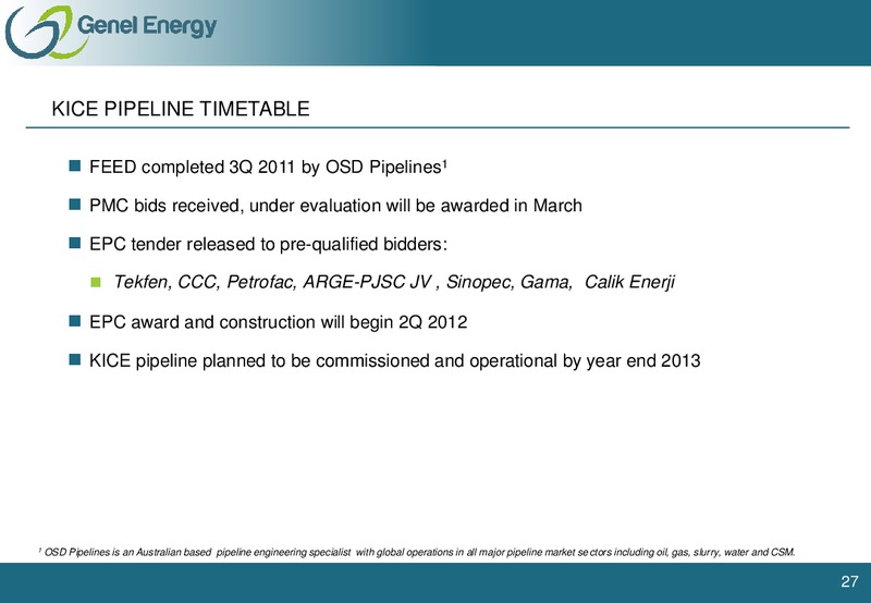 FEBRUARY 2012 CAPITAL MARKETS DAY – Genel Energy – slide 26