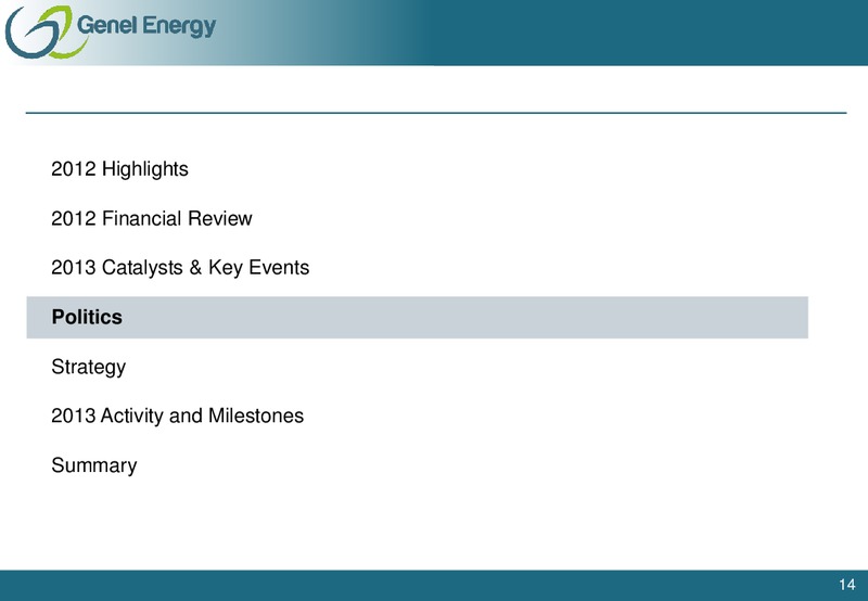 2012 EARNINGS CALL – Genel Energy – slide 13