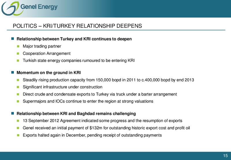 FEBRUARY 2013 INVESTOR PRESENTATIONS – Genel Energy – slide 14
