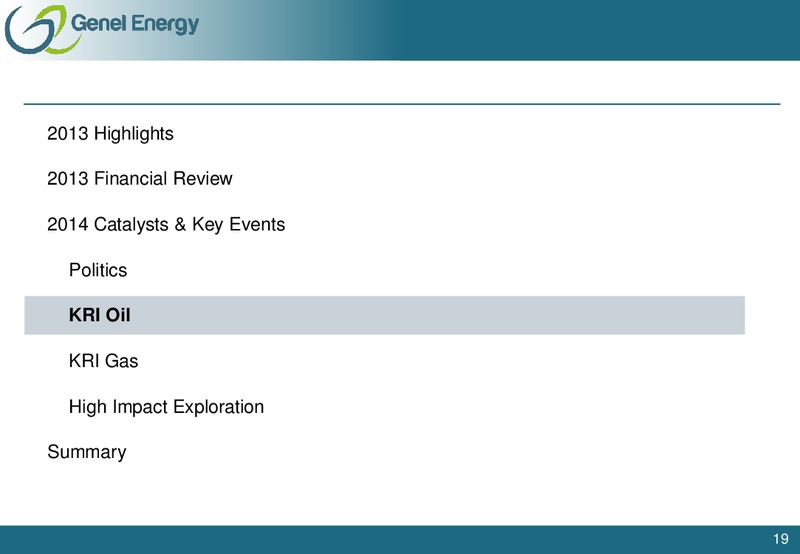 2013 Results & Outlook – Genel Energy – slide 18