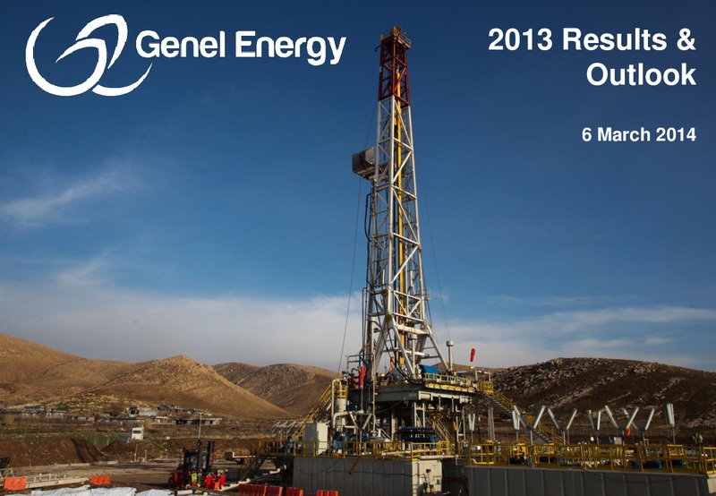 2013 Results And Outlook – Genel Energy – slide 45