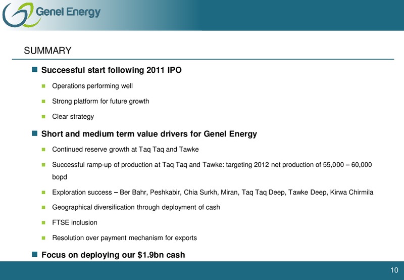 MARCH 2012 INVESTOR PRESENTATION – Genel Energy – slide 10
