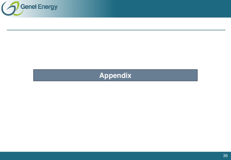 12TH ANNUAL OIL & GAS 1 1 INVESTOR FORUM – Genel Energy – slide 35