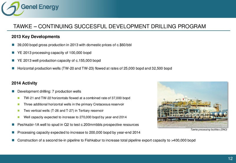 Investor Presentation – Genel Energy – slide 11