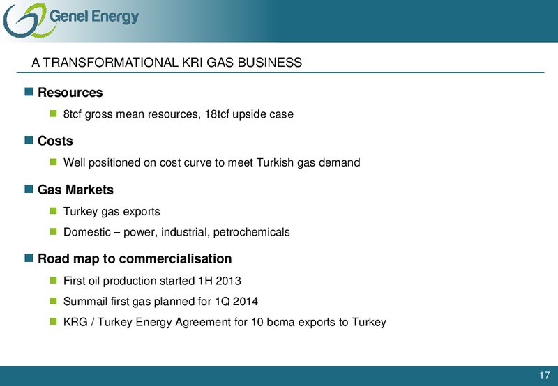 1H 2013 RESULTS – Genel Energy – slide 16
