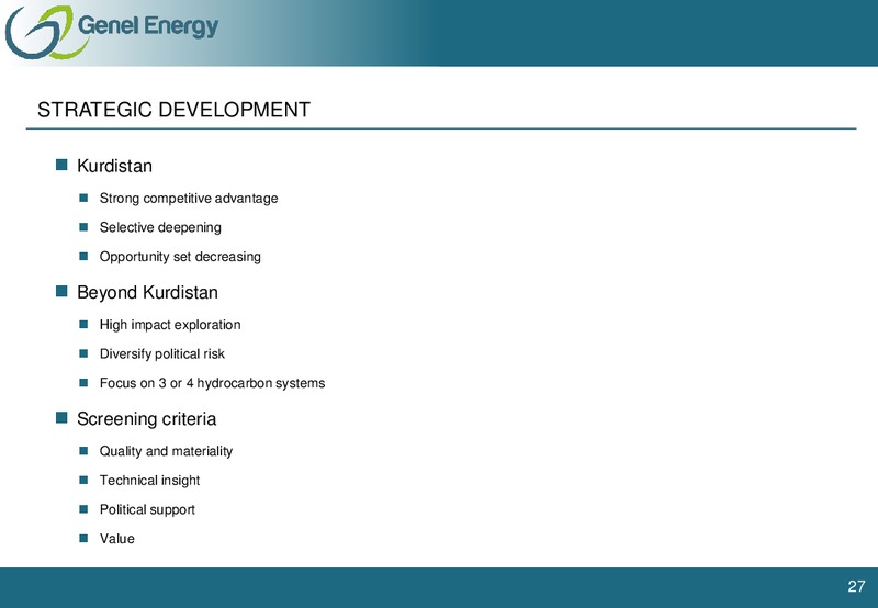 H1 2012 EARNINGS CALL – Genel Energy – slide 26