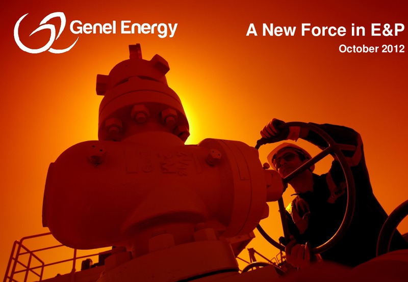 CAPITAL MARKETS DAY PRESENTATION – Genel Energy – slide 1