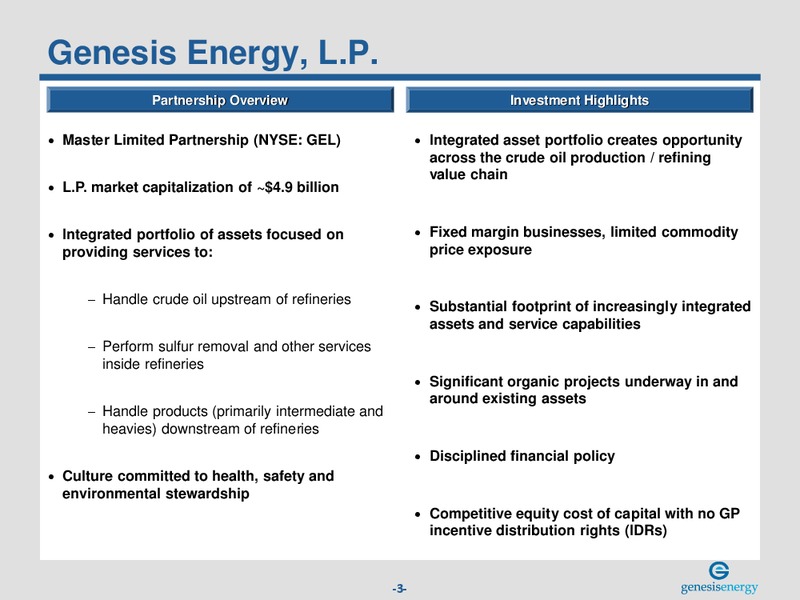 NAPTP MLP INVESTOR CONFERENCE – Genesis Energy Lp – slide 2