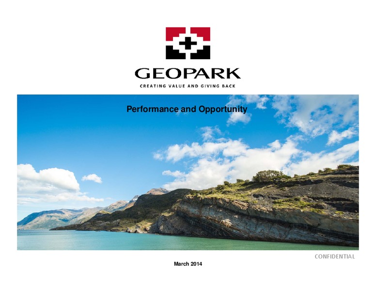 March 2014 Corporate Presentation – Geopark Limited – slide 1