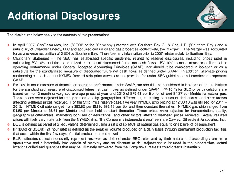 THE GHS CONFERENCE SAN FRANCISCO – Georesources, Inc. – slide 32