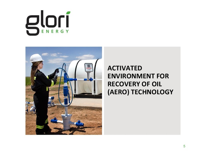 INVESTOR PRESENTATION – Glori Energy Inc. – slide 5