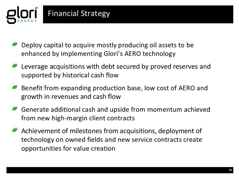 INVESTOR PRESENTATION – Glori Energy Inc. – slide 18