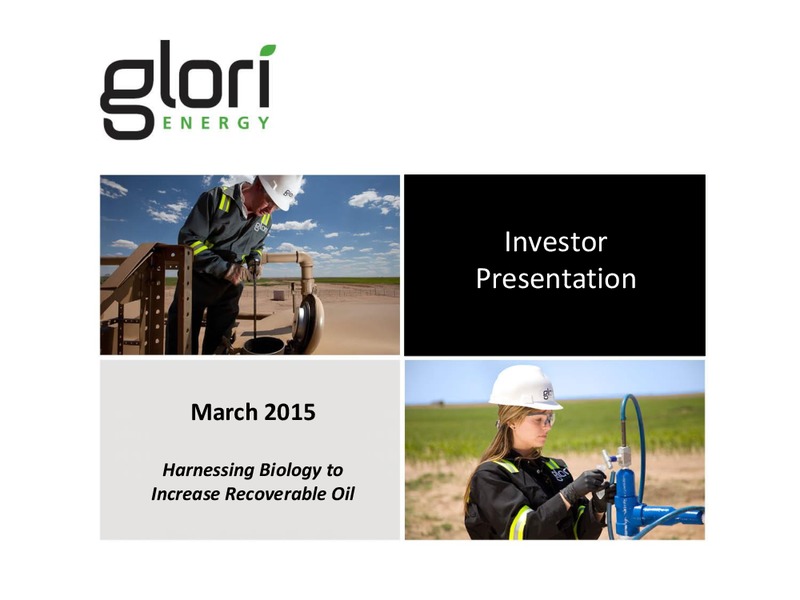 INVESTOR PRESENTATION – Glori Energy Inc. – slide 1