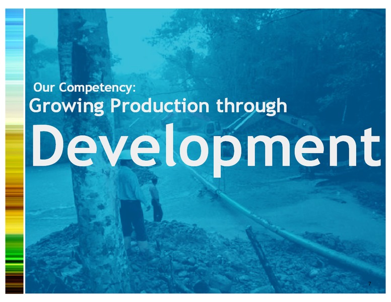 INVESTOR PRESENTATION – Gran Tierra Energy, Inc. – slide 6