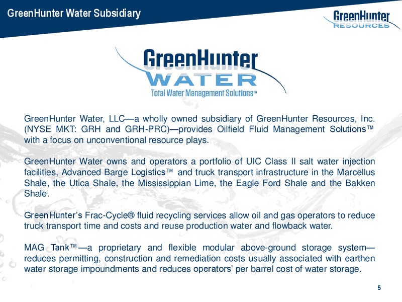 Cowen and Company Energy Conference – Greenhunter Resources – slide 4