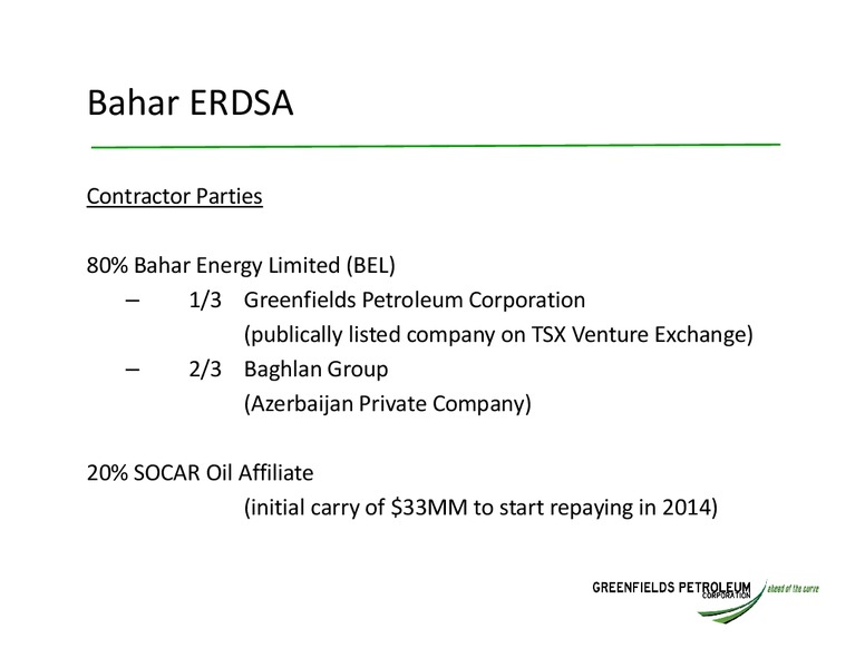 INVESTOR UPDATE – Greensfields Petroleum – slide 10