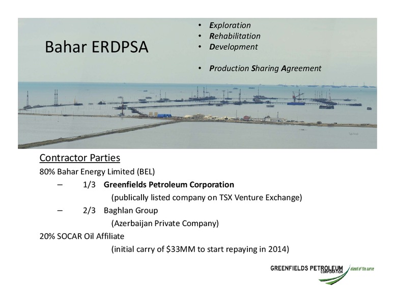 INVESTOR UPDATE – Greensfields Petroleum – slide 3