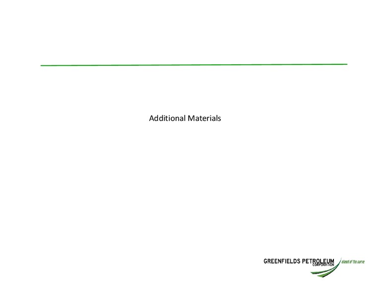 INVESTOR UPDATE – Greensfields Petroleum – slide 11