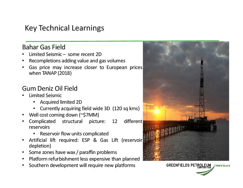 INVESTOR UPDATE – Greensfields Petroleum – slide 12