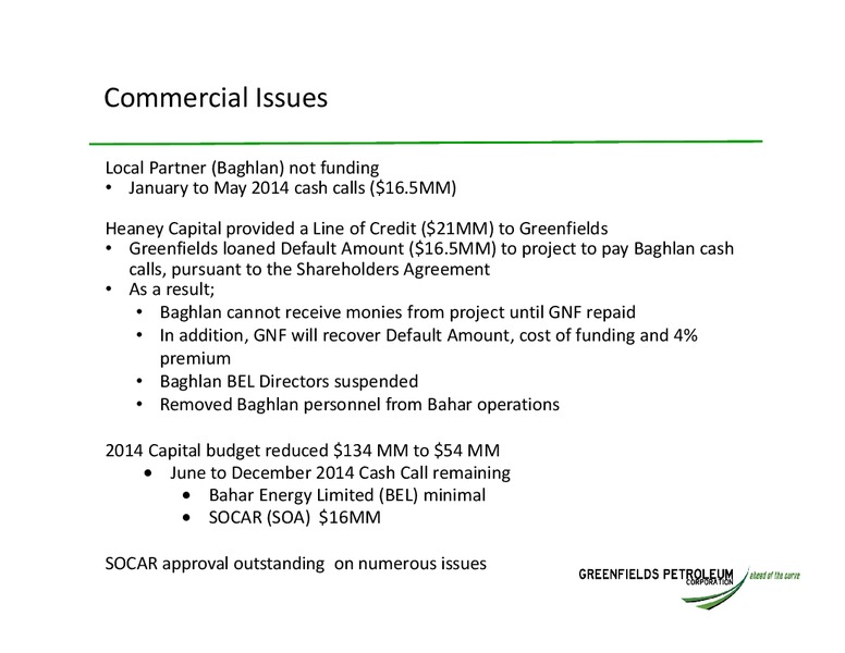 INVESTOR UPDATE – Greensfields Petroleum – slide 13