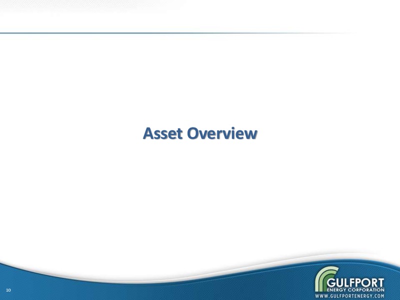 Q4 2013 INVESTOR PRESENTATION – Gulfport Energy Corp. – slide 9