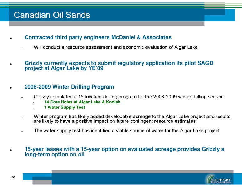 AUGUST 2009 INVESTOR PRESENTATION – Gulfport Energy Corp. – slide 22