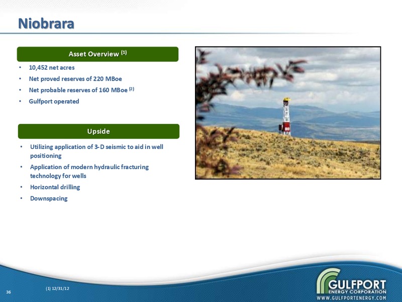 AUGUST 2013 INVESTOR PRESENTATION – Gulfport Energy Corp. – slide 35