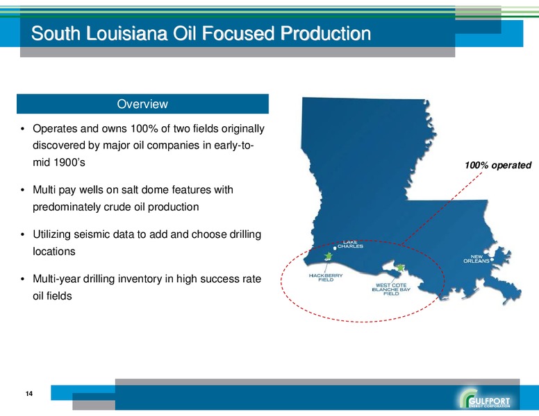 AUGUST 2011 CORPORATE PRESENTATION – Gulfport Energy Corp. – slide 13