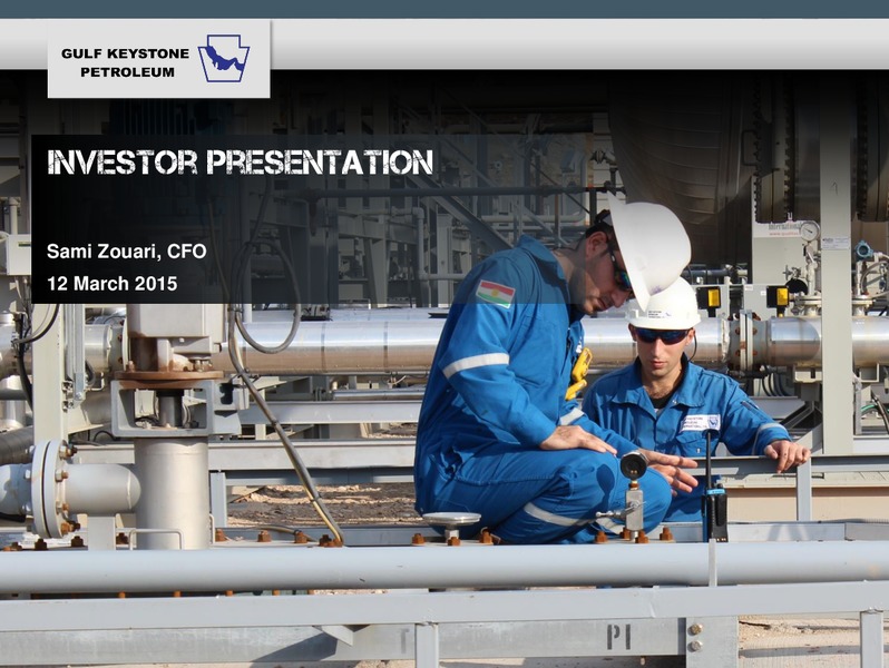 Investor Presentation – Gulf Keystone Petroleum Ltd. – slide 1