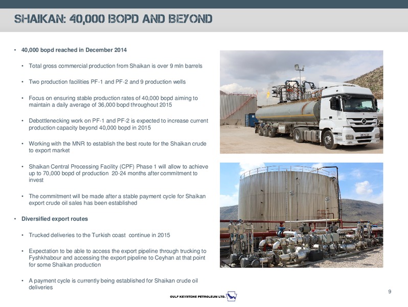 APRIL 2015 INVESTOR PRESENTATION – Gulf Keystone Petroleum Ltd. – slide 10