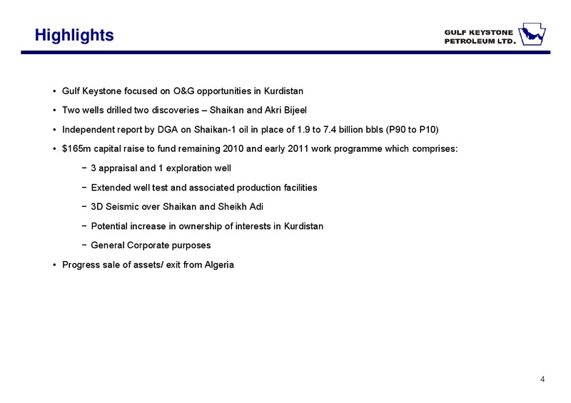 INVESTOR PRESENTATION – Gulf Keystone Petroleum Ltd. – slide 3