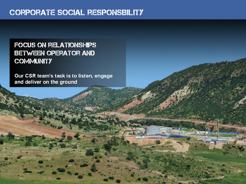 INVESTOR PRESENTATIN – Gulf Keystone Petroleum Ltd. – slide 9