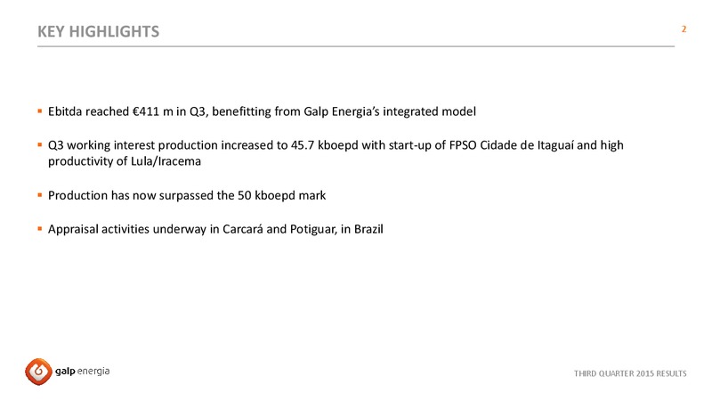 Q3 2015 Results – Galp Energia – slide 2