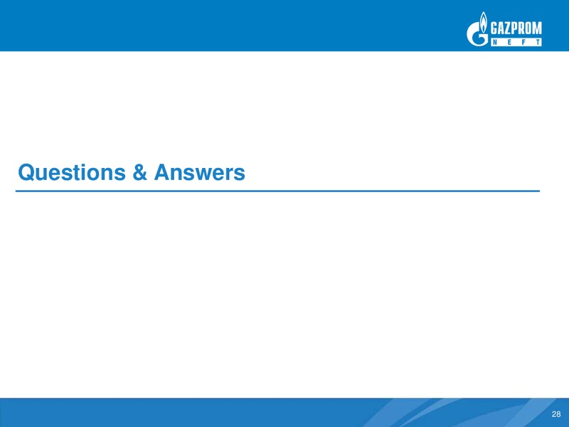 US GAAP Financial and Operating Results for First Quarter 2011 – Gazprom Neft – slide 27