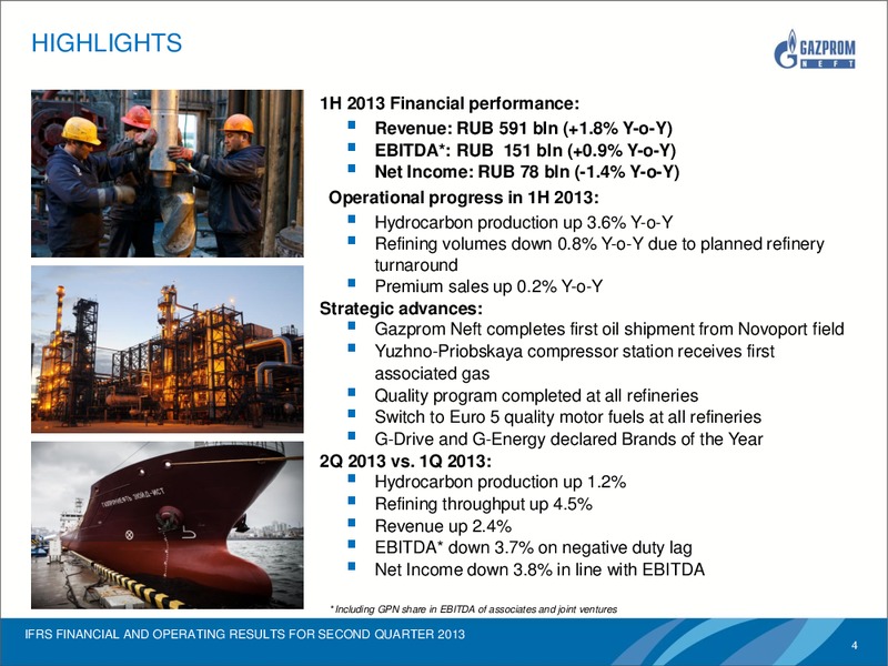 IFRS FINANCIAL AND OPERATING RESULTS FOR Q2 2013 – Gazprom Neft – slide 3