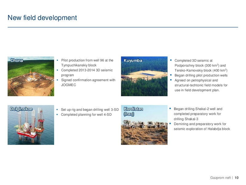 IFRS FINANCIAL AND OPERATING RESULTS FOR Q2 2014 – Gazprom Neft – slide 10