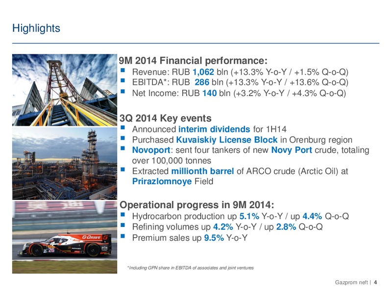 Q3 2014 – Gazprom Neft – slide 4
