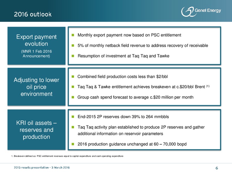 2015 Results and Outlook – Genel Energy – slide 5
