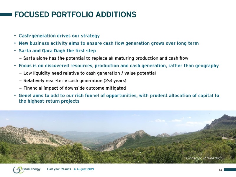 1H 2019 Results Presentation – Genel Energy – slide 14