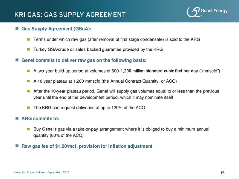 December 2015 Investor Presentation – Genel Energy – slide 14