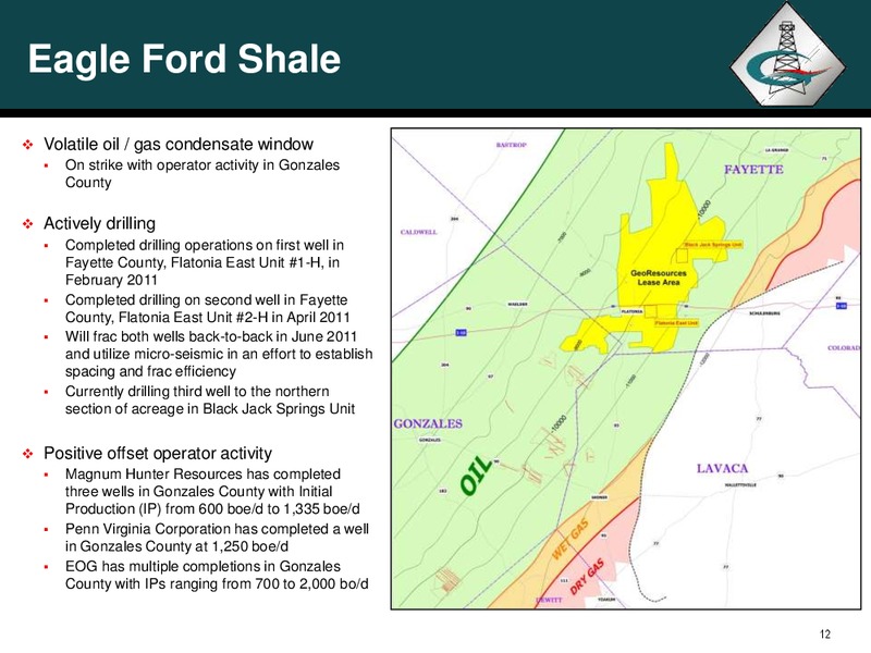 Bakken Investor Conference – Georesources, Inc. – slide 11
