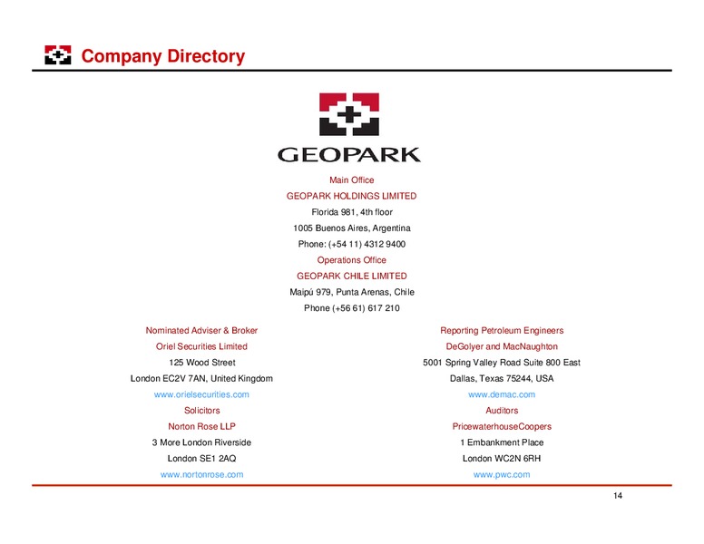 LONDON ROADSHOW – Geopark Limited – slide 14