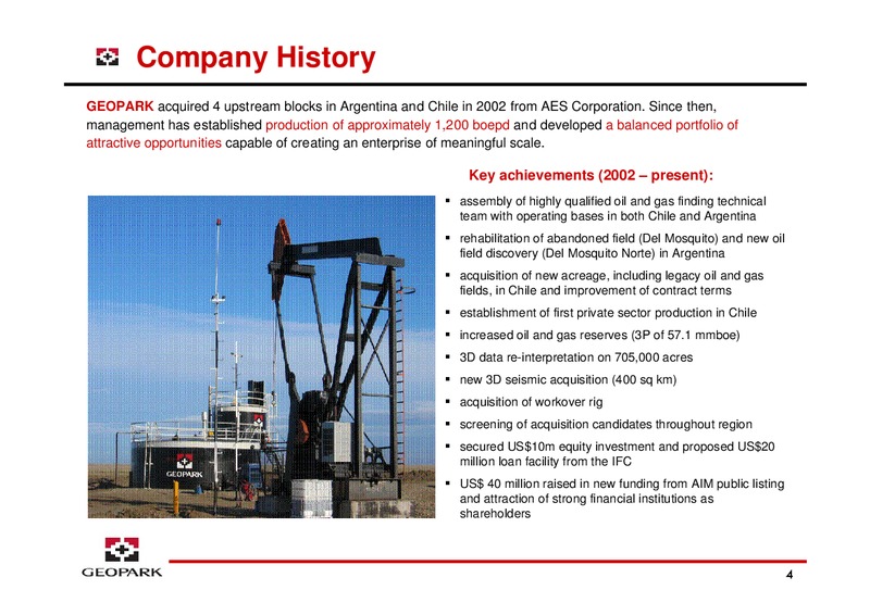LONDON ROADSHOW – Geopark Limited – slide 4