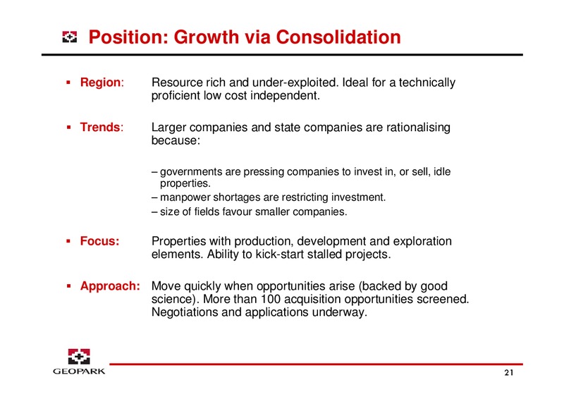 LONDON ROADSHOW – Geopark Limited – slide 21