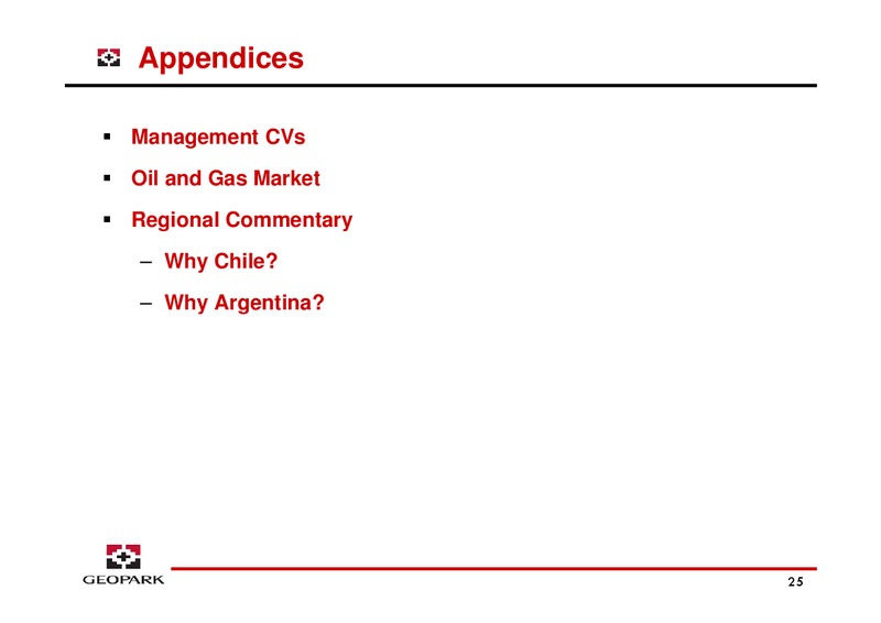 LONDON ROADSHOW – Geopark Limited – slide 25