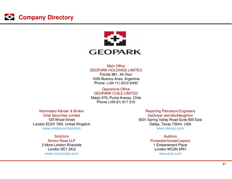 LONDON ROADSHOW – Geopark Limited – slide 21