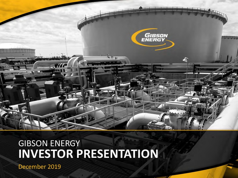 December 2019 investor presentation – Gibson Energy Inc. – slide 1