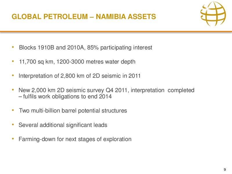 9TH AFRICA INDEPENDENTS FORUM – Global Petroleum Ltd. – slide 9